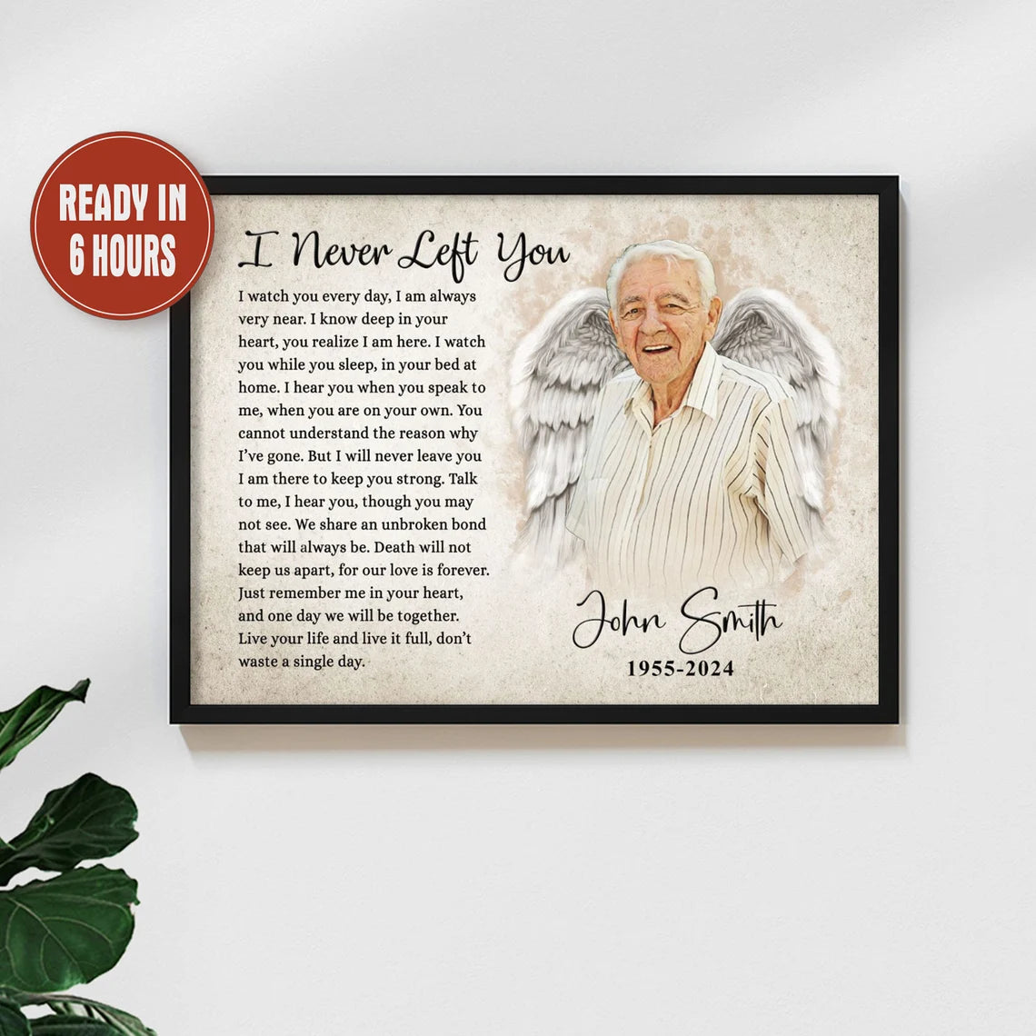 I Never Left You Angel Wings Memorial Portrait Custom Remembrance Print