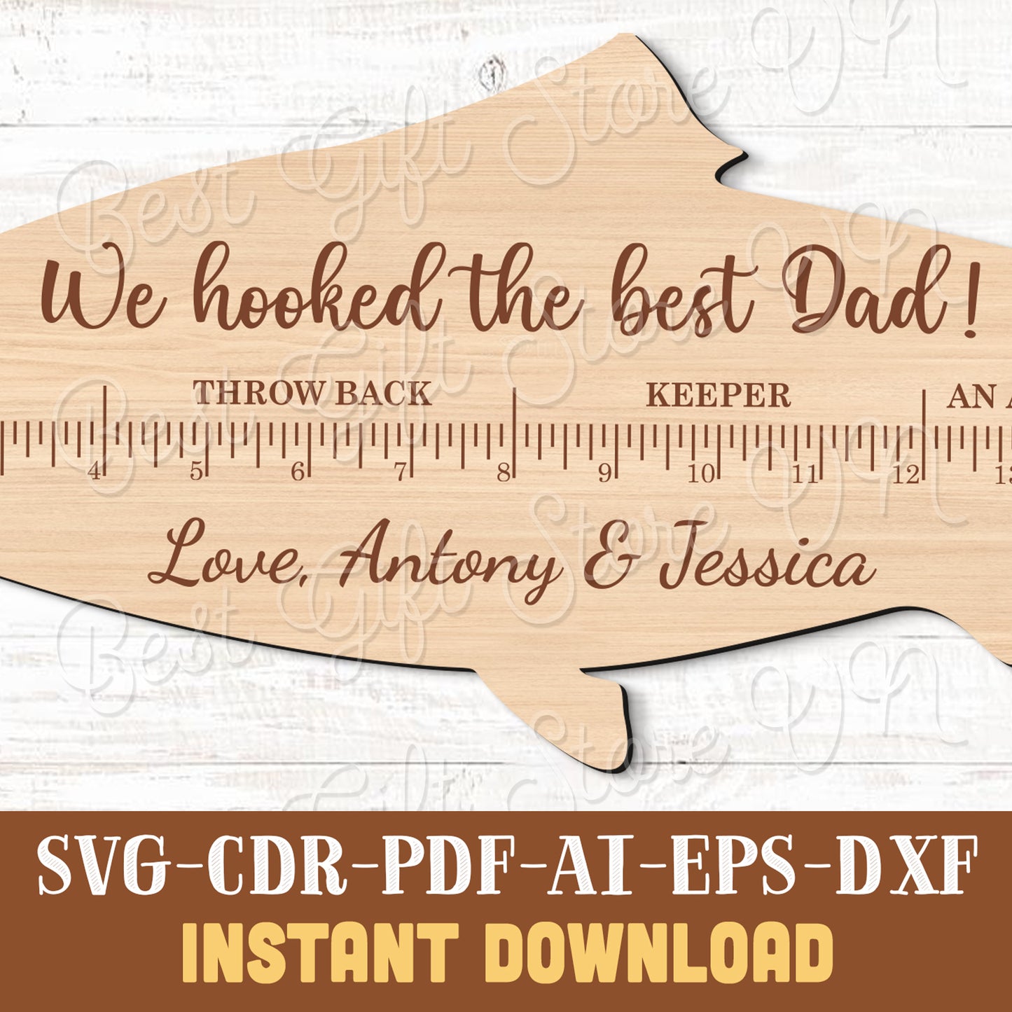 Fish Ruler Sign SVG Laser Cut File, Father's Day Sign SVG, We Hooked The Best Dad SVG