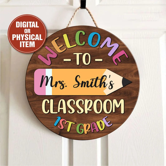 Custom Classroom Door Sign – Personalized Back to School Teacher Gift