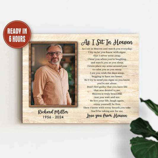 As I Sit In Heaven Personalized Memorial Wall Art with Photo Name and Dates