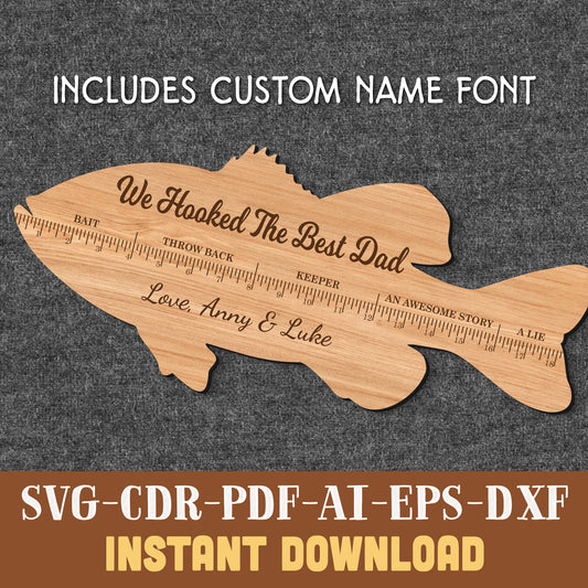 Fish Ruler SVG Laser Cut File, Father's Day Sign SVG, We Hooked The Best Dad SVG