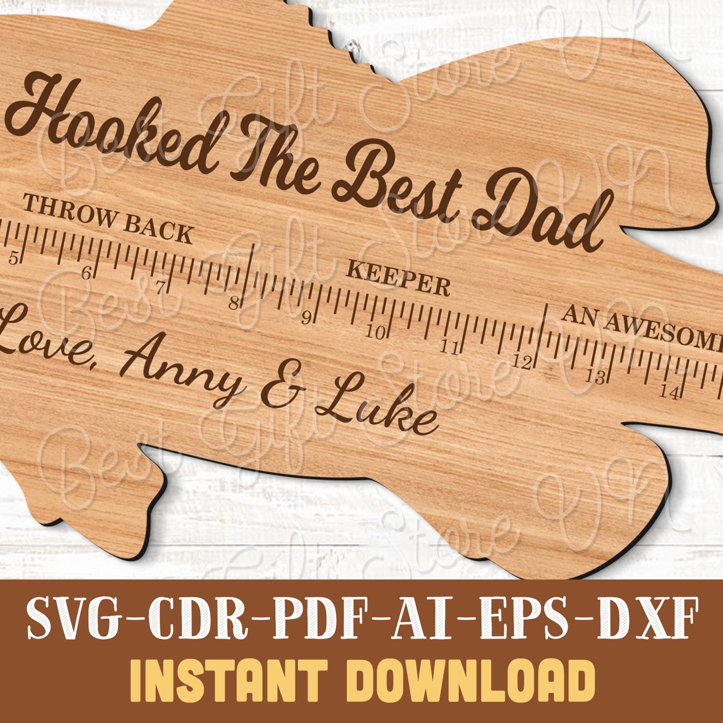 Fish Ruler SVG Laser Cut File, Father's Day Sign SVG, We Hooked The Best Dad SVG